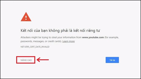 Khắc phục lỗi Sửa lỗi Your connection is not private