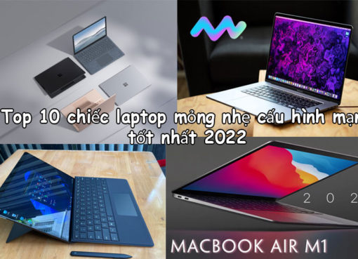 top-10-chiec-laptop-mong-nhe-cau-hinh-manh-tot-nhat-1