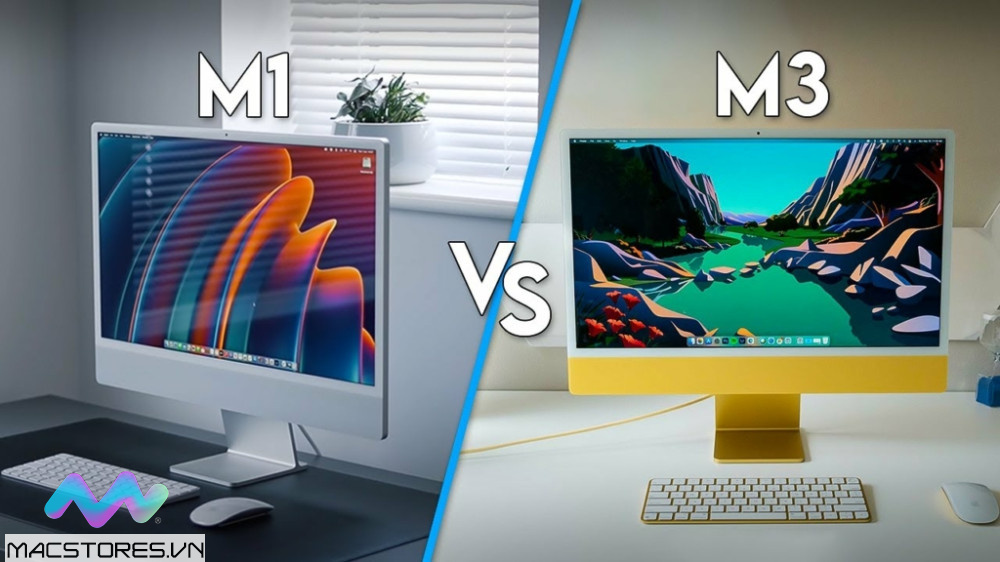 iMac M3 vs iMac M1 so sánh