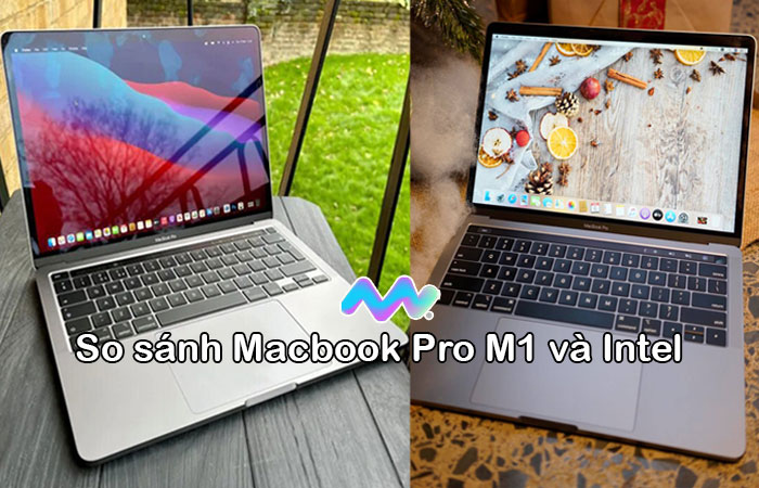 so-sanh-macbook-pro-m1-va-intel-1