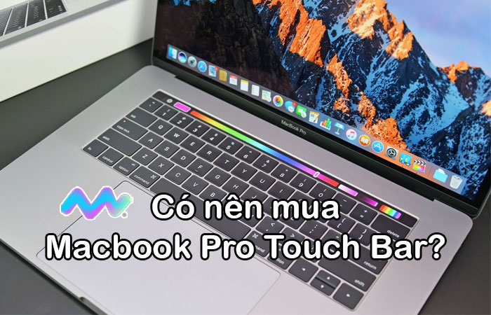 co-nen-mua-macbook-pro-touch-bar-cu-da-qua-su-dung-1