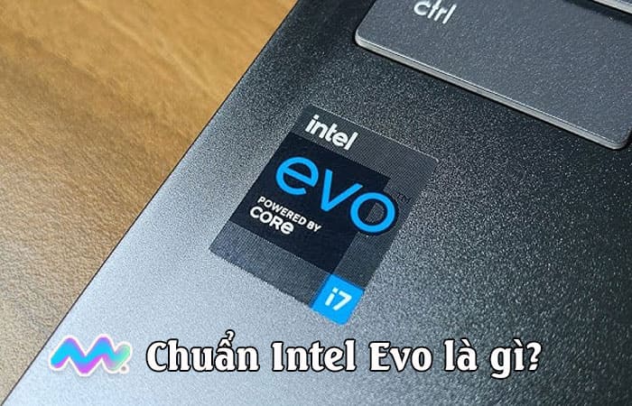 chuan-intel-evo-la-gi-1