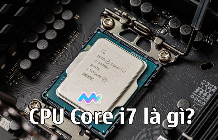 cpu-core-i7-la-gi-co-manh-khong-dong-nao-tot-nhat-hien-nay-1