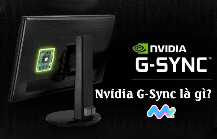 nvidia-g-sync-la-gi-cach-bat-tat-g-sync-tren-may-tinh-1