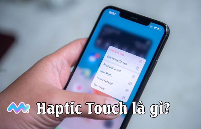 haptic-touch-la-gi-tim-hieu-ve-cong-nghe-phan-hoi-xuc-giac-tien-tien-1