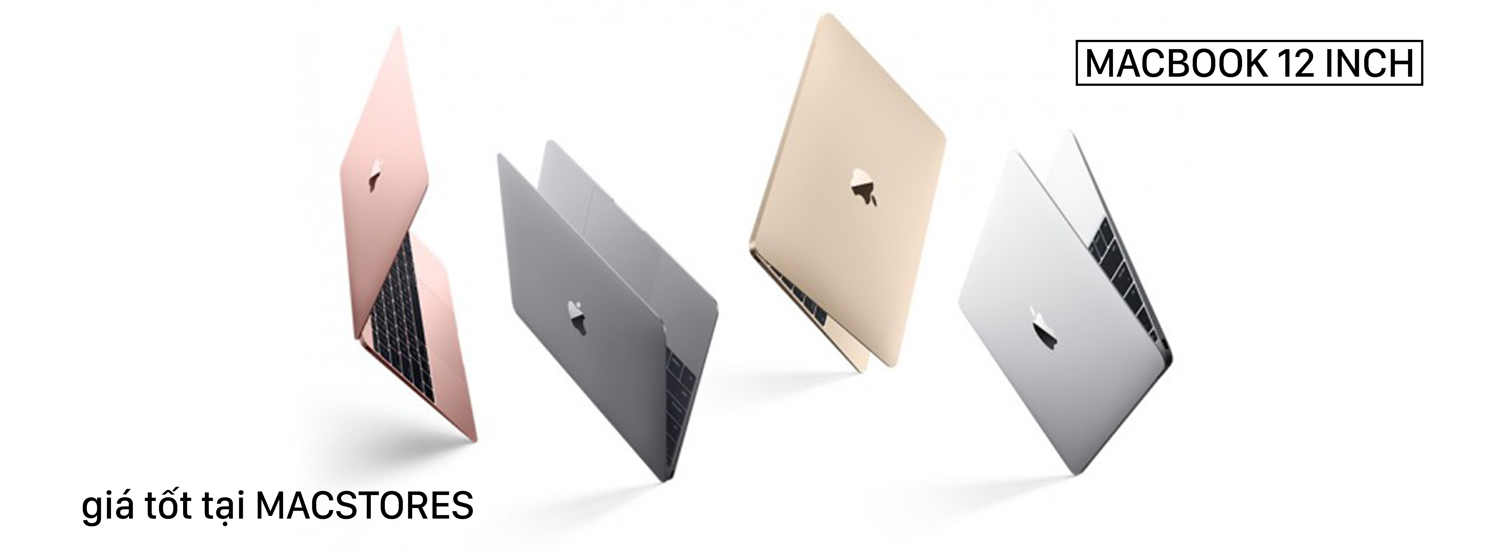 Macbook 12 Inch Cũ Mới, Chính Hãng Apple