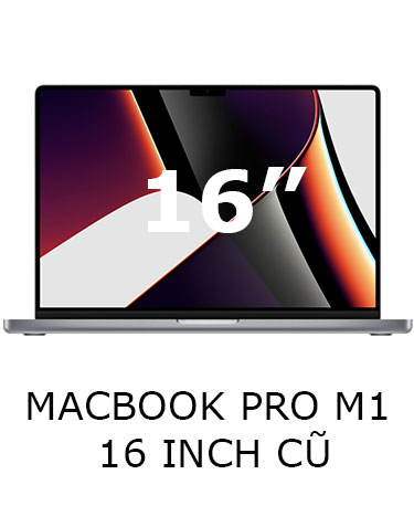 Macbook Pro M1 16 inch cũ